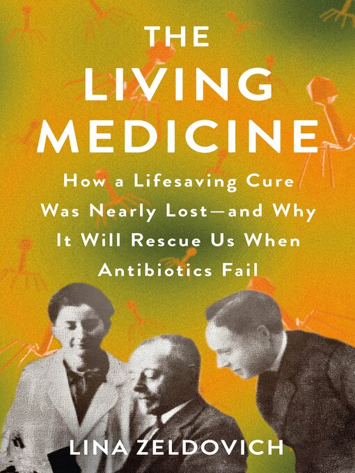 Title details for The Living Medicine by Lina Zeldovich - Wait list